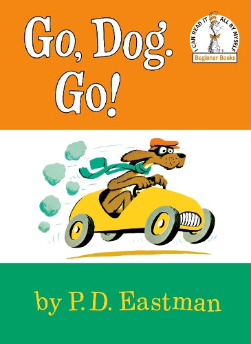 Go, Dog. Go!