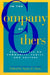 In the Company of Others