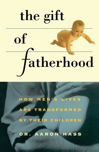 The Gift of Fatherhood