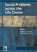 Social Problems across the Life Course