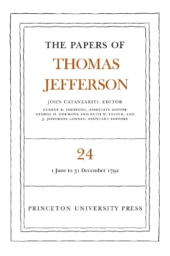 The Papers of Thomas Jefferson, Volume 24