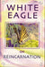 White Eagle on Reincarnation