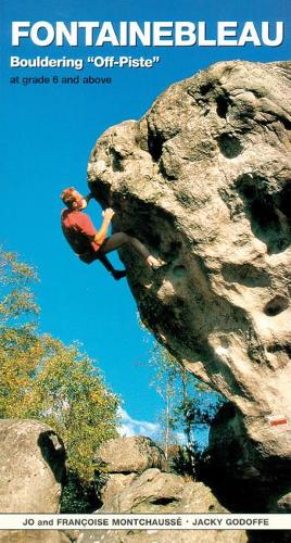 Fontainebleau Bouldering Off-Piste
