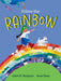 Follow The Rainbow