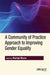 A Community of Practice Approach to Improving Gender Equality