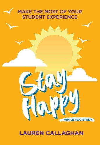 Stay Happy While You Study