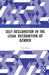 Self-Declaration in the Legal Recognition of Gender