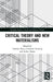Critical Theory and New Materialisms