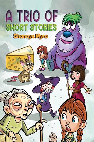 A Trio of Short Stories