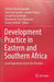 Development Practice in Eastern and Southern Africa
