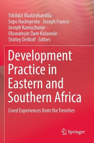 Development Practice in Eastern and Southern Africa