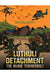 Luthuli Detachment - The Hwange Thunderbolt