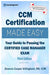 CCM Certification Made Easy