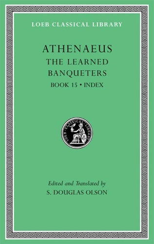 The Learned Banqueters, Volume VIII: Book 15. Index