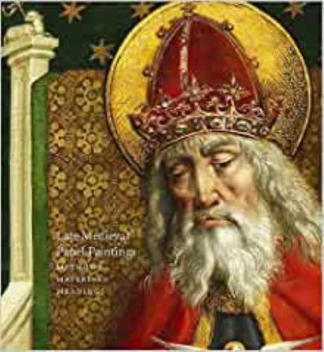 Late Medieval Panel Paintings. Volume 1