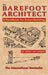The Barefoot Architect