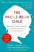 The Whole-Brain Child