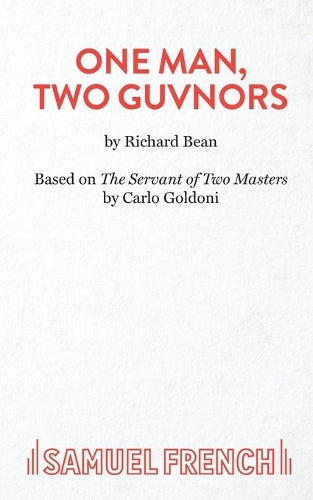 One Man, Two Guvnors
