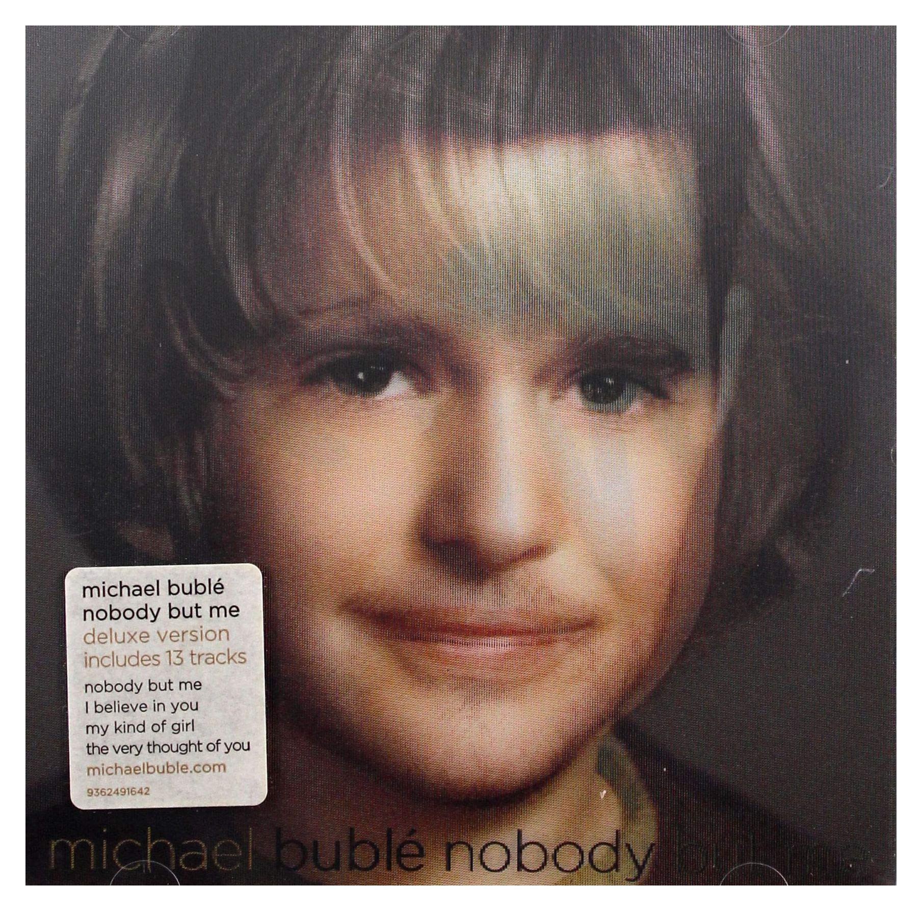 Buble, Michael - Nobody But Me : With 3 Bonus Tracks