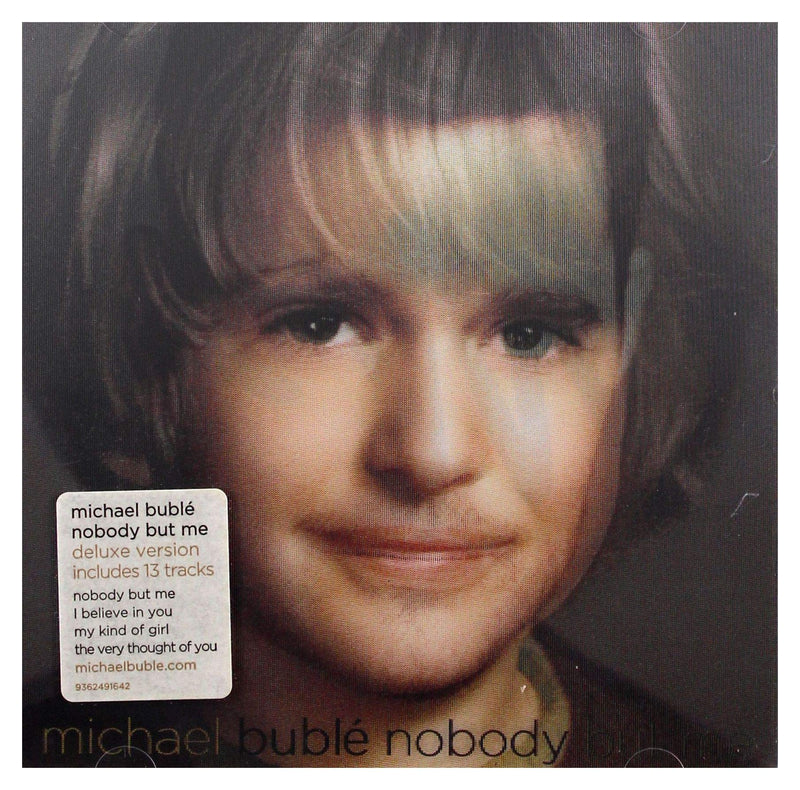 Buble, Michael - Nobody But Me : With 3 Bonus Tracks
