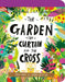 The Garden, the Curtain, and the Cross Board Book