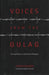 Voices from the Gulag