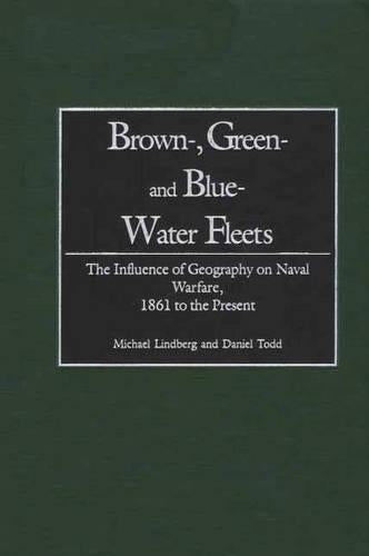 Brown-, Green- and Blue-Water Fleets