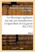 La Mécanique appliquée aux arts, aux manufactures, à l'agriculture et à la guerre. Tome 2