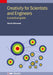 Creativity for Scientists and Engineers: A practical guide (IOP ebooks