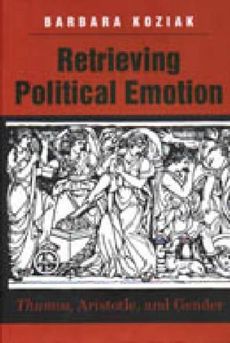 Retrieving Political Emotion