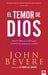El temor de Dios / The Fear of the Lord