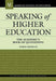 Speaking of Higher Education