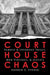 Courthouse Chaos