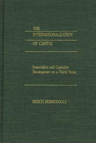 The Internationalization of Capital