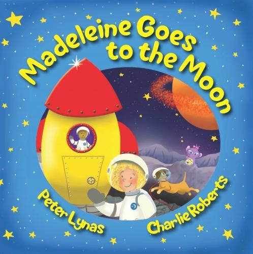 Madeleine Goes to the Moon: 2nd Edition (1