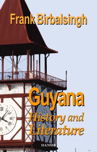 Guyana: History and Literature