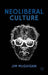 Neoliberal Culture
