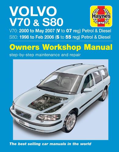 Volvo V70 / S80 Petrol & Diesel (98 - 07) Haynes Repair Manual