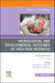 Neurological and Developmental Outcomes of High-Risk Neonates, An Issue of Clinics in Perinatology