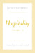 Hospitality, Volume II