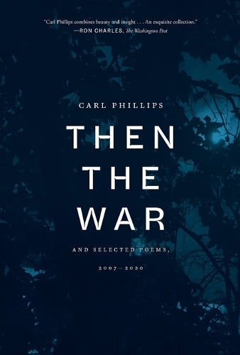 Then the War