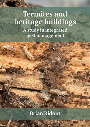 Termites and heritage buildings