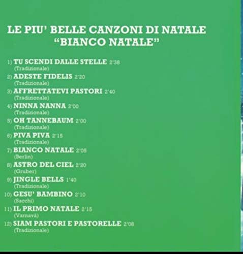 Le Piu' Belle Canzoni Di Natale (Bianco Natale)