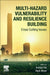 Multi-Hazard Vulnerability and Resilience Building
