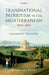 Transnational Patriotism in the Mediterranean, 1800-1850