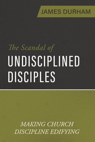 Scandal of Undisciplined Disciples, The