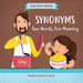 Synonyms: Two Words, One Meaning (Fun with Words Series