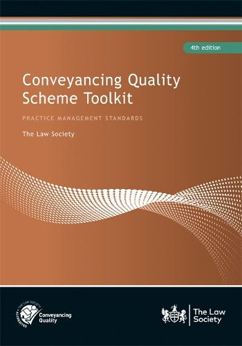 Conveyancing Quality Scheme Toolkit