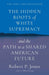 The Hidden Roots of White Supremacy