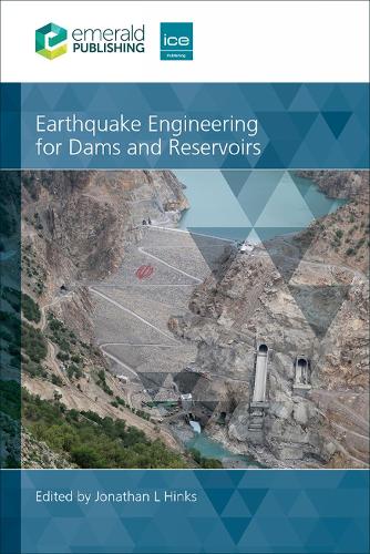 Earthquake Engineering for Dams and Reservoirs